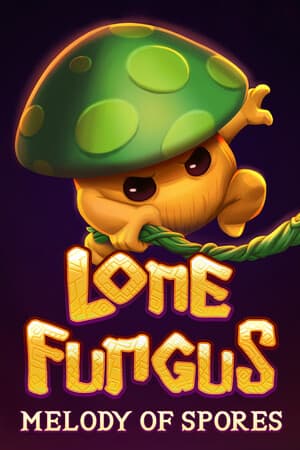 Lone Fungus: Melody of Spores [v 1.0.9 Build 23061272] (2025) PC | Пиратка [Portable]