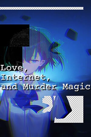 Love, Internet, and Murder Magic [Build 17003964] (2025) PC | Пиратка