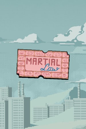 Martial Law (2021) [Build 3579939] (2021) PC | Пиратка