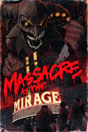 Massacre At The Mirage [Build 16170390] (2024) PC | Лицензия [GOG]