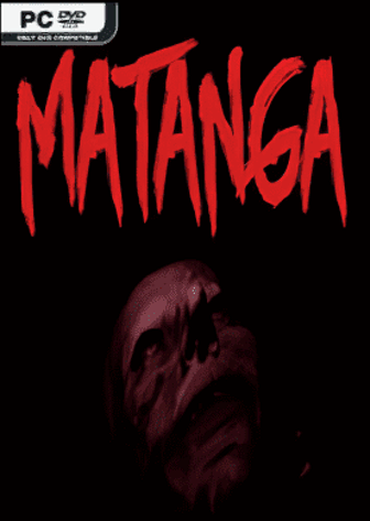 Matanga (2019) PC | Пиратка