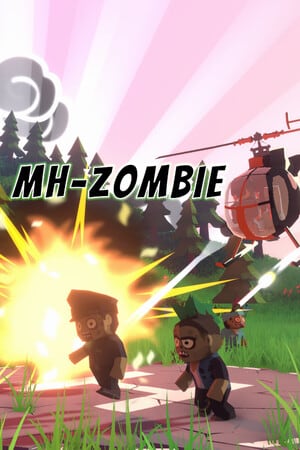 MH-Zombie [Build 11329803] (2022) PC | Пиратка