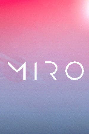 MIRO [v 1.0.21] (2025) PC | Пиратка