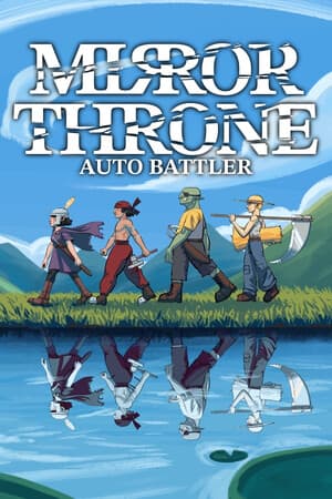 Mirror Throne: Auto Battler [Build 19702361] (2025) PC | Пиратка
