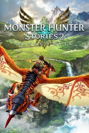 Monster Hunter Stories 2: Wings of Ruin [v 1.6.1 + DLC - Deluxe Edition] (2021) PC | RePack от FitGirl