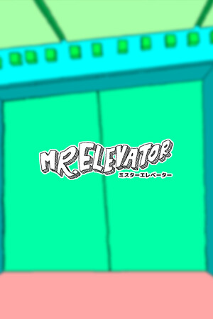 MR. ELEVATOR [Build 21519459] (2025) PC