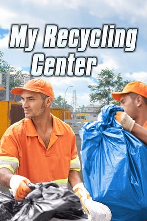 My Recycling Center [Build 20241216 + DLC] (2024) PC | RePack от FitGirl