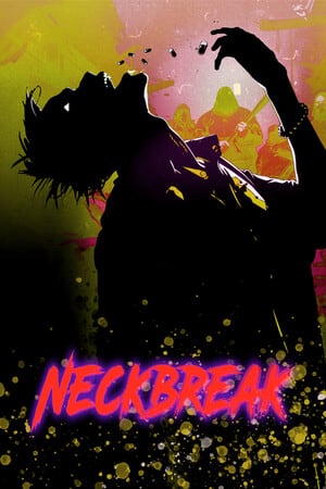 Neckbreak [v 1.3 / build 16565773] (2022) PC | Пиратка