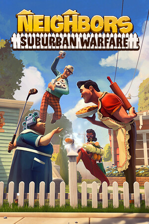 Neighbors: Suburban Warfare [v 0.9.5.68] (2025) PC | Пиратка
