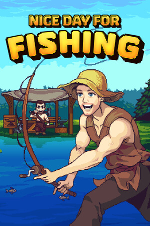 Nice Day for Fishing [Build 23008790] (2025) PC | Пиратка [Portable]