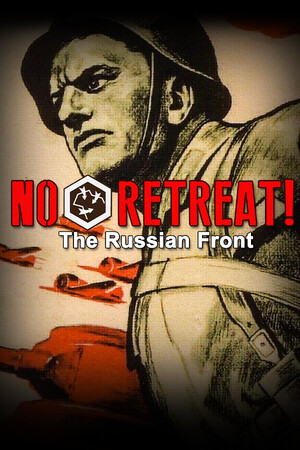 No Retreat! The Russian Front [Build 23213257] (2026) PC