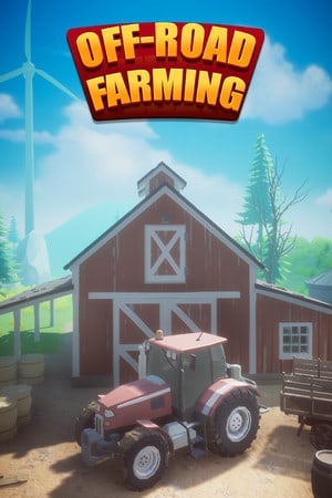 Off-Road Farming [8239908] (2022) PC | Пиратка