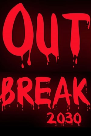 Outbreak 2030 [v 0.6] (2023) PC | RePack от FitGirl
