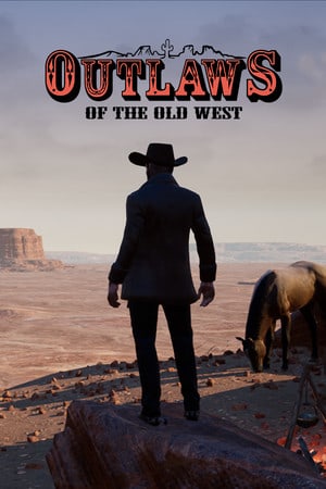 Outlaws of the Old West [v 1.3.2] (2019) PC | Пиратка