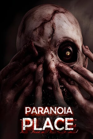 PARANOIA PLACE [v 1.05] (2025) PC | Пиратка