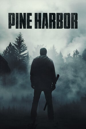 Pine Harbor [Build 17769127] (2024) PC | Пиратка [Portable]