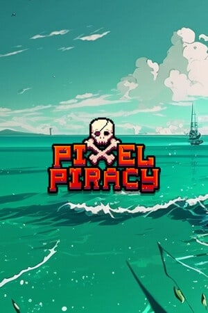 Pixel Piracy [v 1.2.33 - Shrimp Legacy] (2014) PC | Пиратка