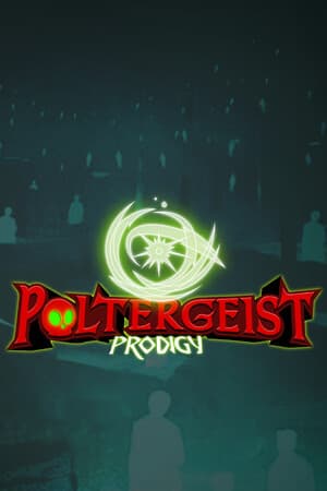 Poltergeist Prodigy [Build 17612234] (2025) PC | Пиратка