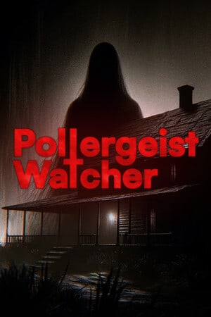 Poltergeist Watcher [14292408] (2024) PC | RePack от FitGirl