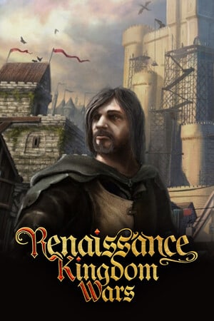 Renaissance Kingdom Wars [v 1.12 - Deluxe Edition] (2024) PC | Пиратка [Portable]