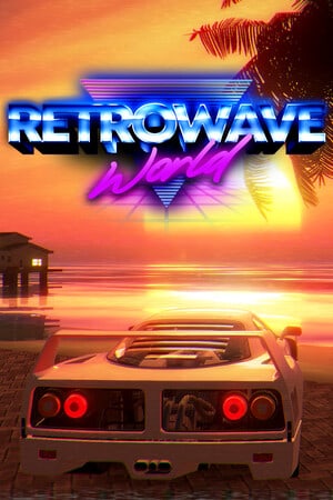 Retrowave World [Build 16268035] (2024) PC