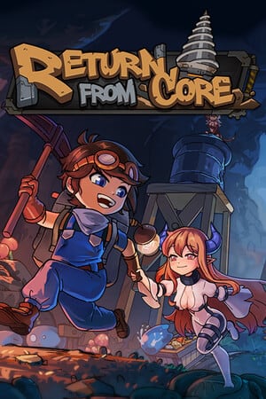Return From Core [Build 19818961] (2025) PC | Пиратка [Portable]