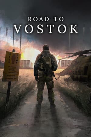 Road to Vostok [v 0.1.1.3 Build 22914619] (2026) PC | Пиратка [Portable]