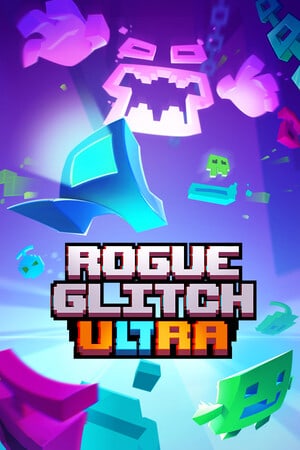 Rogue Glitch Ultra [Build 14379795] (2021) PC | Пиратка