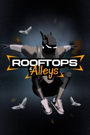 Rooftops & Alleys: The Parkour Game [v 1.6] (2025) PC | RePack от FitGirl