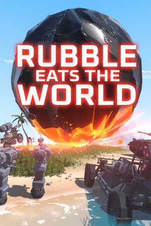 Rubble Eats The World [Build 20535889] (2025) PC | Пиратка