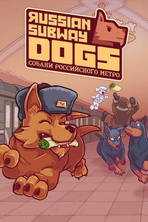 Russian Subway Dogs [v 2.0.2.0] (2018) PC | Пиратка