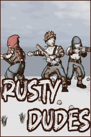 Rusty Dudes [Build 17090672] (2025) PC | Пиратка