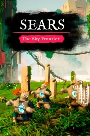 Sears: The Sky Frontier [EA 0.3.2/Final Release] (2025) PC | RePack от FitGirl