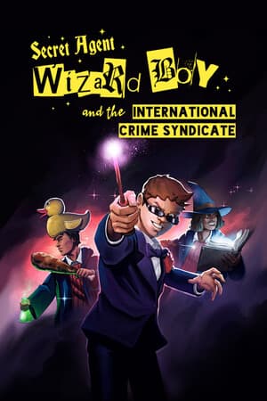 Secret Agent Wizard Boy and the International Crime Syndicate [Build 19001524] (2025) PC | Пиратка