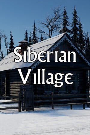 Siberian Village [v 0.97 + фикс для Windows 7] (2024) PC | RePack от FitGirl