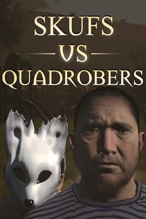 Skufs VS Quadrobers [Build 17610761] (2025) PC | Пиратка