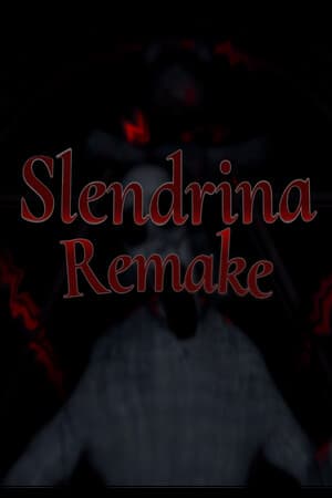Slendrina Remake [Build 17740268] (2025) PC | Пиратка