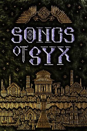Songs of Syx [v 0.70.33] (2020) PC | Пиратка [Portable]