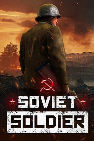Soviet Soldier [14322167] (2024) PC | Пиратка