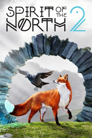 Spirit of the North 2 [12765-14317 + DLC] (2025) PC | RePack от Let'sРlay
