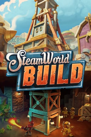 SteamWorld Build [v 1.12] (2023) PC | RePack от FitGirl