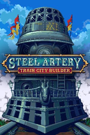 Steel Artery: Train City Builder [Build 23223916] (2026) PC | Пиратка [Portable]