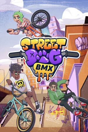 Streetdog BMX [v 1.0.31] (2026) PC | RePack от FitGirl