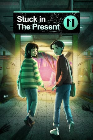 Stuck in the Present [v 1.0.0.7772] (2025) PC | RePack от FitGirl