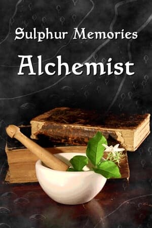 Sulphur Memories: Alchemist [Build 19936338] (2024) PC | Пиратка