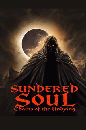 Sundered Soul: Chains of the Undying [Build 21446400] (2025) PC | Пиратка