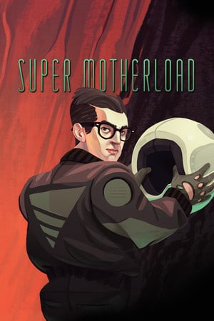 Super Motherload [277351] (2014) PC | Пиратка