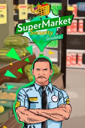 Supermarket Security Simulator [v 0.4 Fixed] (2023) PC | RePack от FitGirl