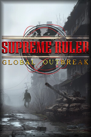 Supreme Ruler Global Outbreak [Build 18195981] (2025) PC | Пиратка
