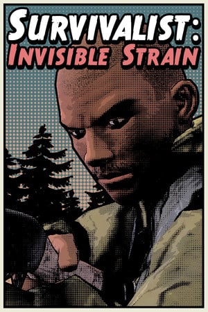Survivalist: Invisible Strain [277] (2025) PC | Пиратка [Portable]
